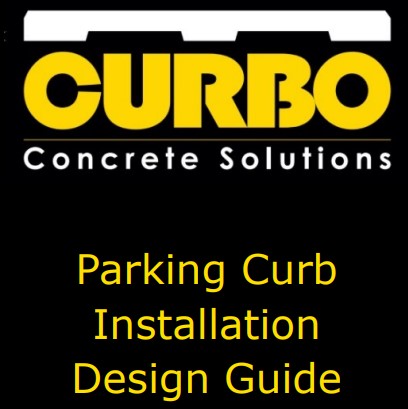 CURBO Parking Curbs installation and design guide for car stops, truck curbs and parking bumpers